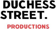 Duchess Street Productions